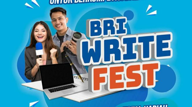 
					BRI Gelar Write Fest, Berhadiah Ratusan Juta hingga Dapat Beasiswa S2