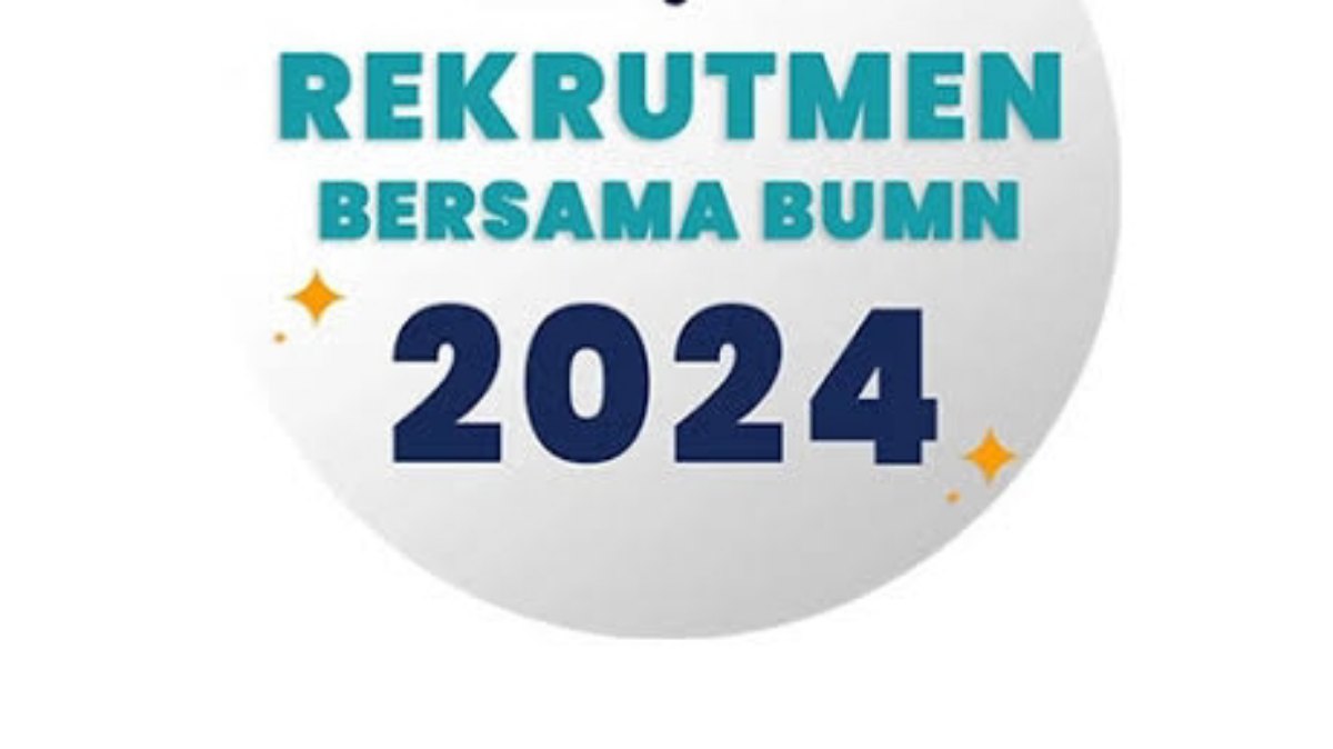 Pendaftaran Rekrutmen Bersama Bumn 2024 Dibuka! Login di Sini 